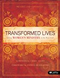 Transformed Lives Taking Women's Ministry to the Next Level cover art