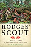 Hodges' Scout: A Lost Patrol of the French and Indian War  9781421428987 Front Cover