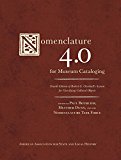 Nomenclature 4.0 for Museum Cataloging: Robert G. Chenhall's System for Classifying Cultural Objects  9781442250987 Front Cover