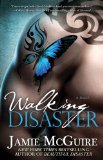 Walking Disaster A Novel 2013 9781476712987 Front Cover