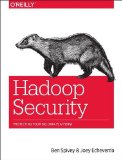 Hadoop Security Protecting Your Big Data Platform