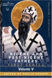 Nicene and Post-Nicene Fathers First Series, Volume V St. Augustine 2007 9781602065987 Front Cover