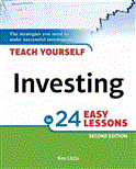 Teach Yourself Investing in 24 Easy Lessons, 2nd Edition The Strategies You Need to Make Successful Investments cover art