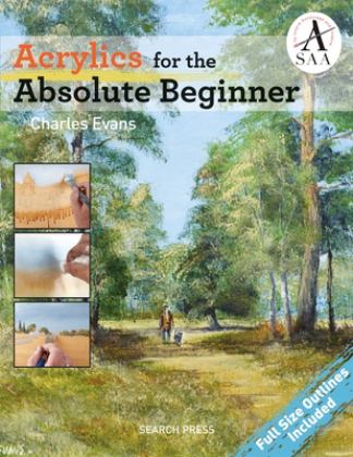 Acrylics for the Absolute Beginner  9781782213987 Front Cover