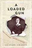 Loaded Gun Emily Dickinson for the 21st Century  9781934137987 Front Cover