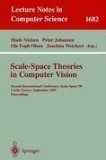 Scale-Space Theories in Computer Vision 2nd International Conference, Scale-Space'99, Corfu, Greece, September 26-27, 1999, Proceedings 1999 9783540664987 Front Cover