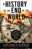 History of the End of the World How the Most Controversial Book in the Bible Changed the Course of Western Civilization 2006 9780060816988 Front Cover