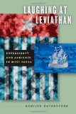 Laughing at Leviathan Sovereignty and Audience in West Papua cover art