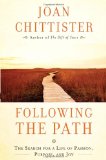 Following the Path The Search for a Life of Passion, Purpose, and Joy 2012 9780307953988 Front Cover