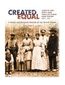 Created Equal A Social and Political History Fo the United States 1877  9780321052988 Front Cover