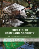 Threats to Homeland Security An All-Hazards Perspective cover art