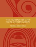 Goddesses and Gods of Old Europe Myths and Cult Images