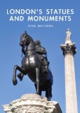 London's Statues and Monuments 2012 9780747807988 Front Cover