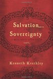 Salvation and Sovereignty A Molinist Approach cover art