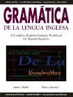 Gramï¿½tica de la Lengua Inglesa A Complete English Grammar Workbook for Spanish Speakers cover art