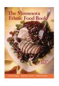 Minnesota Ethnic Food Book 1986 9780873511988 Front Cover