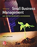 Small Business Management: An Entrepreneur&#39;s Guidebook