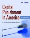 Capital Punishment in America a Balanced Examination 