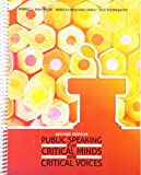 Public Speaking for Critical Minds and Critical Voices 2nd 9781524973988 Front Cover