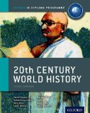 IB 20th Century World History Oxford IB Diploma Program cover art