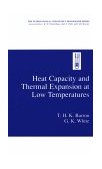 Heat Capacity and Thermal Expansion at Low Temperatures 1999 9780306461989 Front Cover