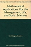 Mathematical Applications For the Management, Life, and Social Sciences 8th 2006 9780618676989 Front Cover