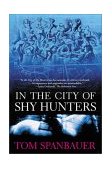 In the City of Shy Hunters  cover art