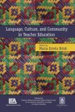 Language, Culture, and Community in Teacher Education  9780805856989 Front Cover