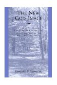 New God-Image A Study of Jung's Key Letters Concerning the Evolution of the Western God-Image cover art