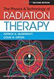 Physics and Technology of Radiation Therapy 2nd 9781930524989 Front Cover