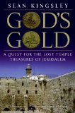 God's Gold A Quest for the Lost Temple Treasures of Jerusalem 2008 9780060853990 Front Cover