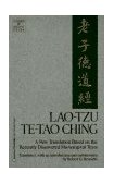 Lao-Tzu: Te-Tao Ching A New Translation Based on the Recently Discovered Ma-Wang Tui Texts cover art