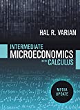 Intermediate Microeconomics with Calculus A Modern Approach : Media Update  9780393689990 Front Cover