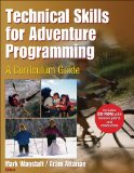 Technical Skills for Adventure Programming A Curriculum Guide cover art
