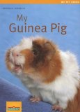 My Guinea Pig 2008 9780764137990 Front Cover