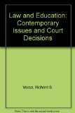 Law and Education Contemporary Issues and Court Decisions cover art