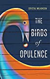 Birds of Opulence  9780813174990 Front Cover