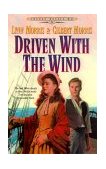 Driven with the Wind  9781556616990 Front Cover