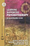 Learning Supportive Psychotherapy An Illustrated Guide cover art