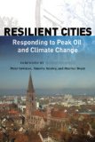 Resilient Cities Responding to Peak Oil and Climate Change cover art
