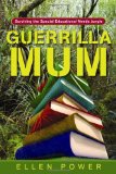 Guerrilla Mum Surviving the Special Educational Needs Jungle 2010 9781843109990 Front Cover