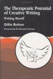 Therapeutic Potential of Creative Writing Writing Myself cover art