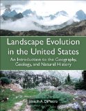 Landscape Evolution in the United States An Introduction to the Geography, Geology, and Natural History cover art