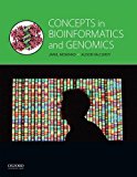 Concepts in Bioinformatics and Genomics 2016 9780199936991 Front Cover
