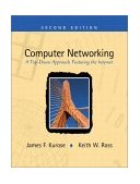 Computer Networking A Top-Down Approach Featuring the Internet 2nd 9780201976991 Front Cover