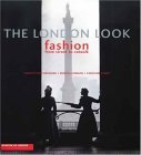 London Look Fashion from Street to Catwalk 2004 9780300103991 Front Cover