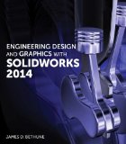 Engineering Design and Graphics with SolidWorks 2014  cover art