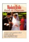 Modern Bride Guide to Etiquette Answers to the Questions Today's Couples Really Ask 1993 9780471582991 Front Cover