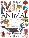 Animal Book A Collection of the Fastest, Fiercest, Toughest, Cleverest, Shyest--And Most Surprising--Animals on Earth  9780547557991 Front Cover