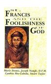 St. Francis and the Foolishness of God  cover art